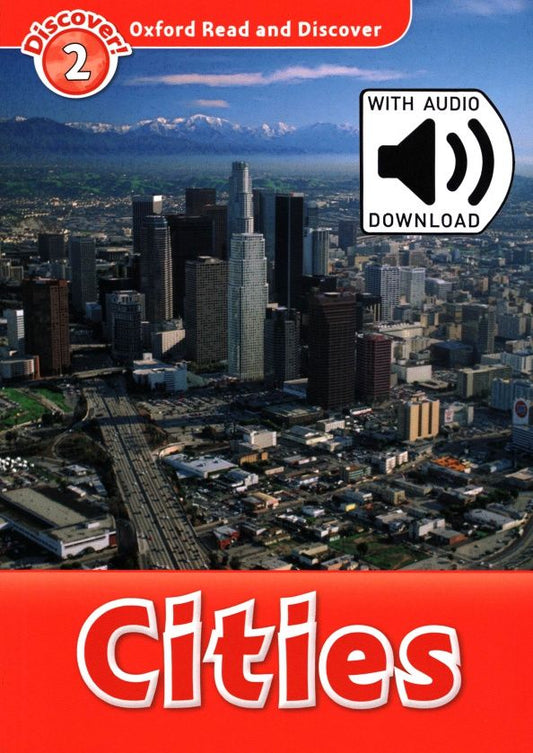 Richard Northcott: Oxford Read and Discover. Level 2. Cities Audio Pack