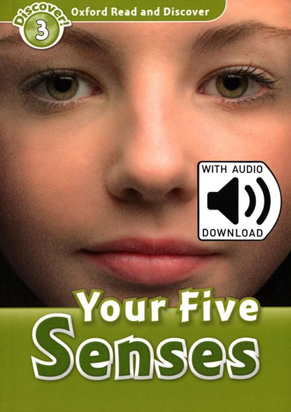 Robert Quinn: Oxford Read and Discover. Level 3. Your Five Senses Audio Pack
