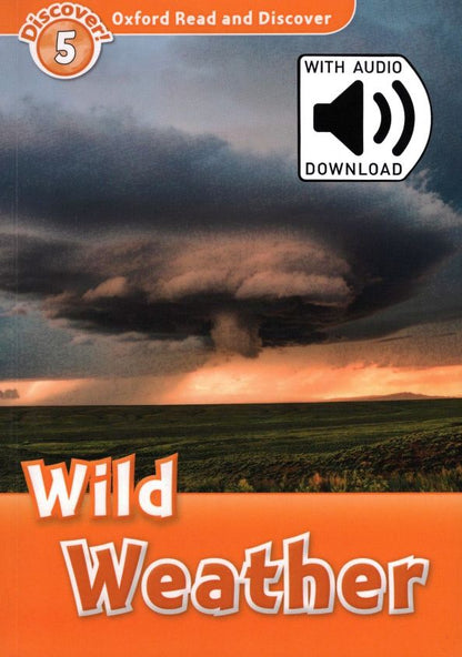 Jacqieline Martin: Oxford Read and Discover. Level 5. Wild Weather Audio Pack