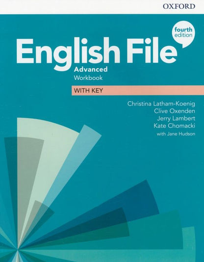 Christina Latham-Koenig: English File. Advanced. Workbook with Key