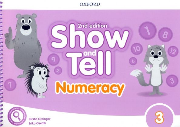 Erika Osvath: Show and Tell. Second Edition. Level 3. Numeracy Book