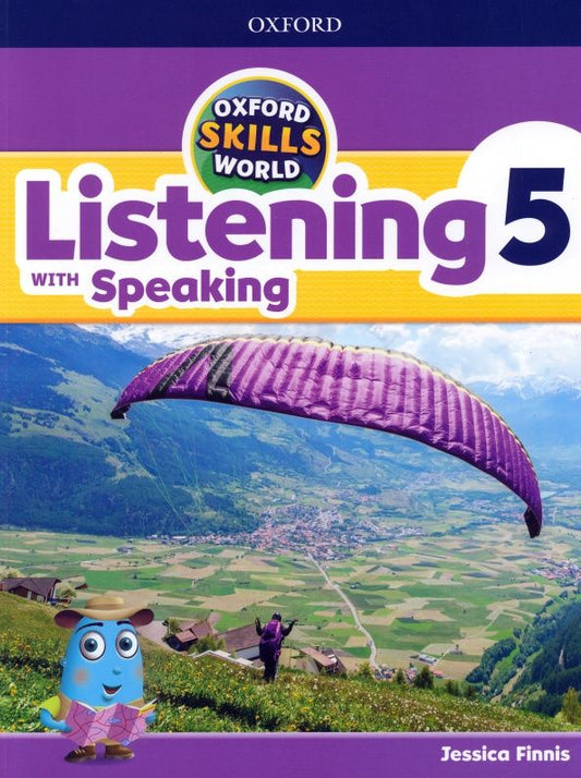 Jessica Finnis: Oxford Skills World. Level 5. Listening with Speaking. Student Book and Workbook
