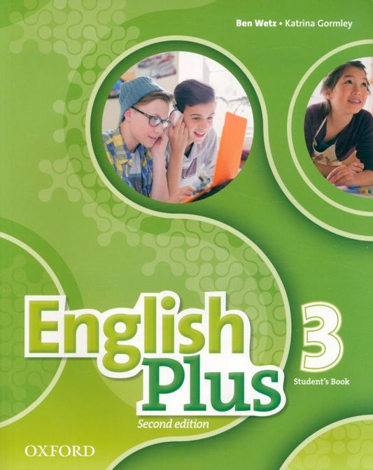 Katrina Gormley: English Plus. Level 3. Student's Book