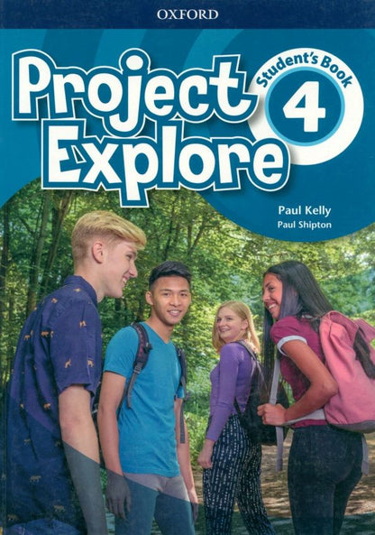 Paul Kelly: Project Explore. Level 4. Student's Book