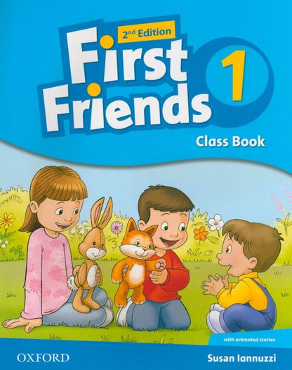 Susan Iannuzzi: First Friends. Second Edition. Level 1. Class Book