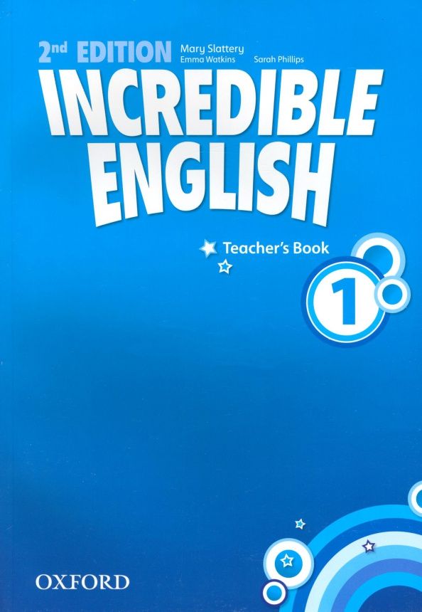 Emma Watkins: Incredible English. Level 1. Second Edition. Teacher's Book