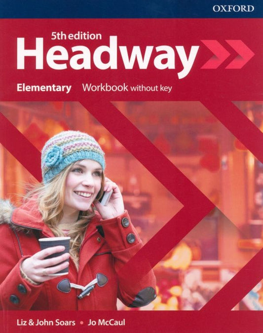 Jo McCaul: Headway. Fifth Edition. Elementary. Workbook Without Key