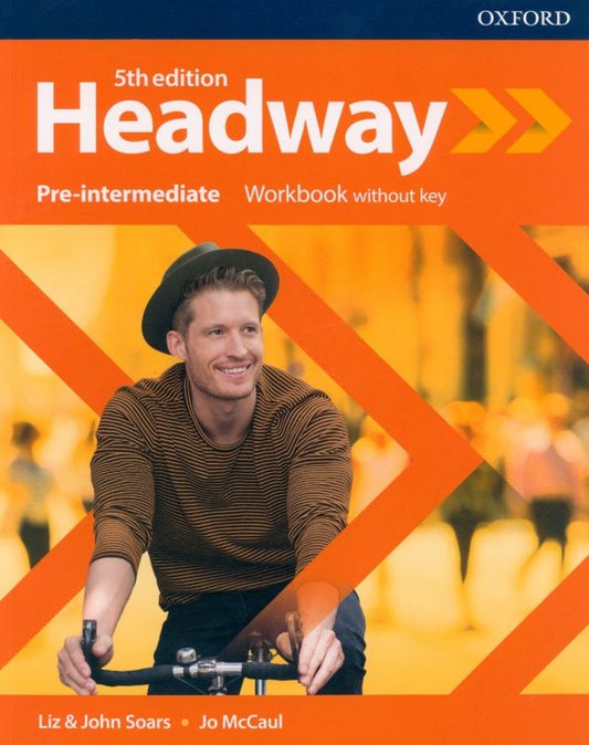 Jo McCaul: Headway. Fifth Edition. Pre-Intermediate. Workbook without key