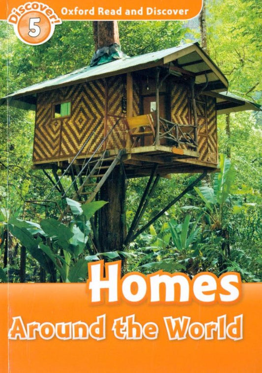 Jacqieline Martin: Oxford Read and Discover. Level 5. Homes Around the World