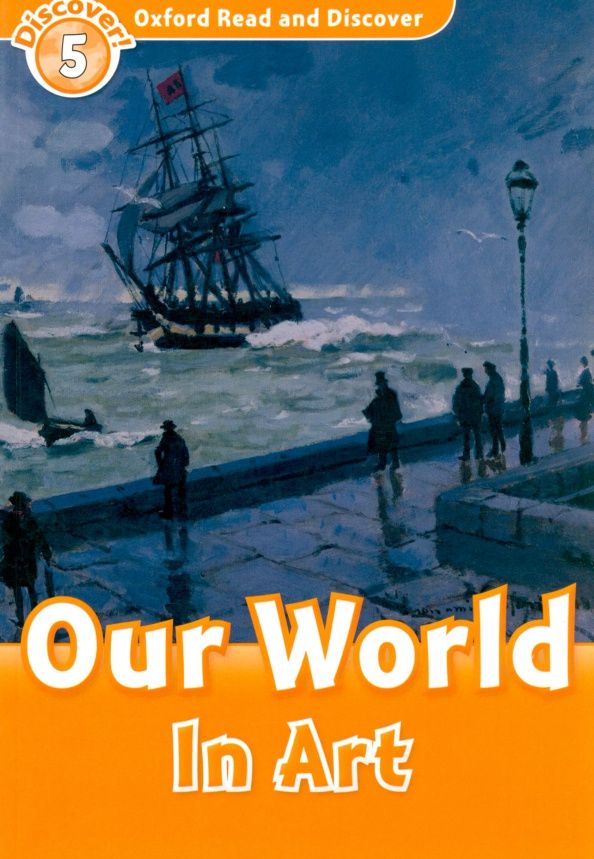 Richard Northcott: Our World In Art. Level 5