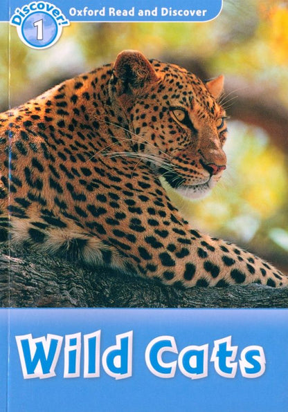 Rob Sved: Oxford Read and Discover. Level 1. Wild Cats