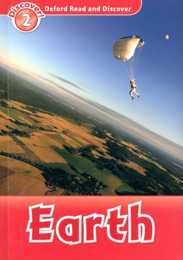 Richard Northcott: Oxford Read and Discover. Level 2. Earth