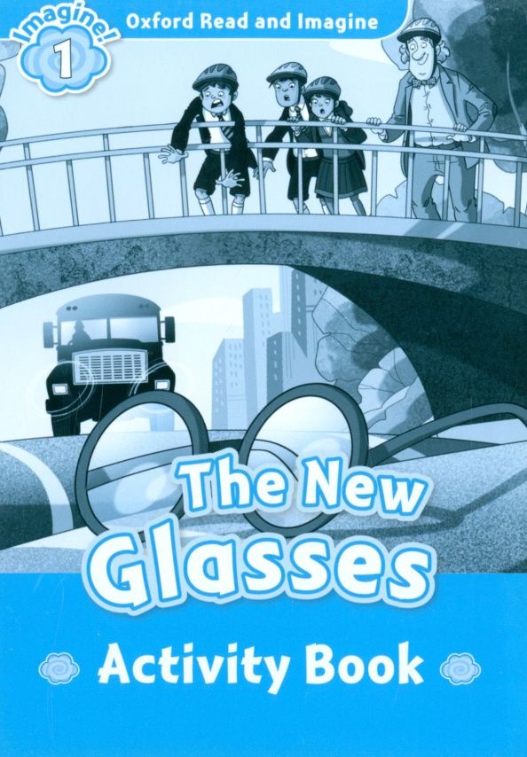 Hannah Fish: Oxford Read and Imagine. Level 1. The New Glasses. Activity book