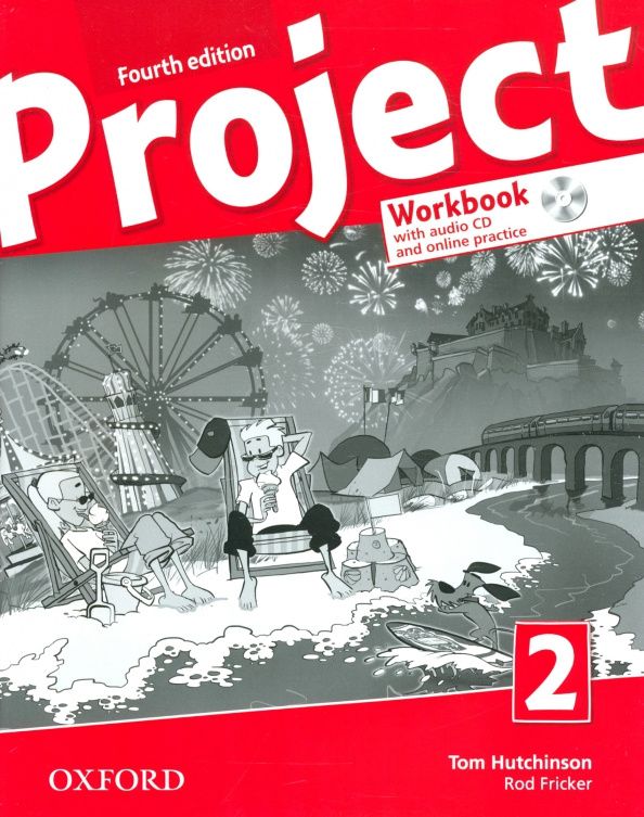 Tom Hutchinson: Project. Fourth Edition. Level 2. Workbook with Online Practice +CD