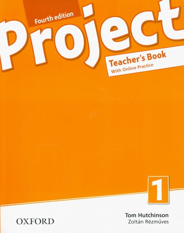 Zoltan Rezmuves: Project. Fourth Edition. Level 1. Teacher's Book with Online Practice Pack