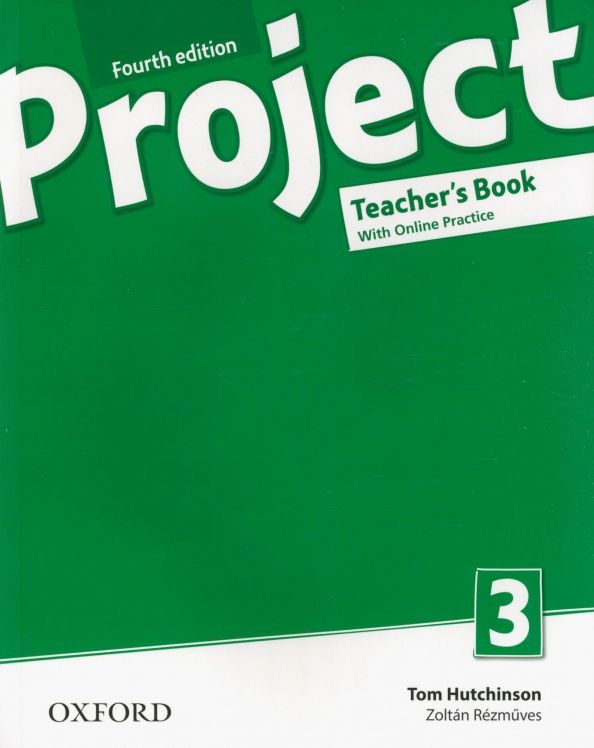 Zoltan Rezmuves: Project. Fourth Edition. Level 3. Teacher's Book with Online Practice Pack