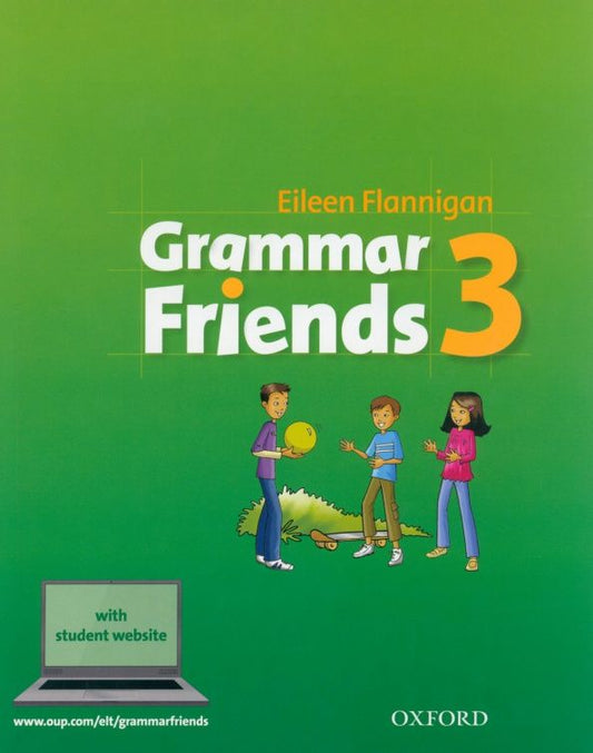 Eileen Flannigan: Grammar Friends. Level 3. Student's Book