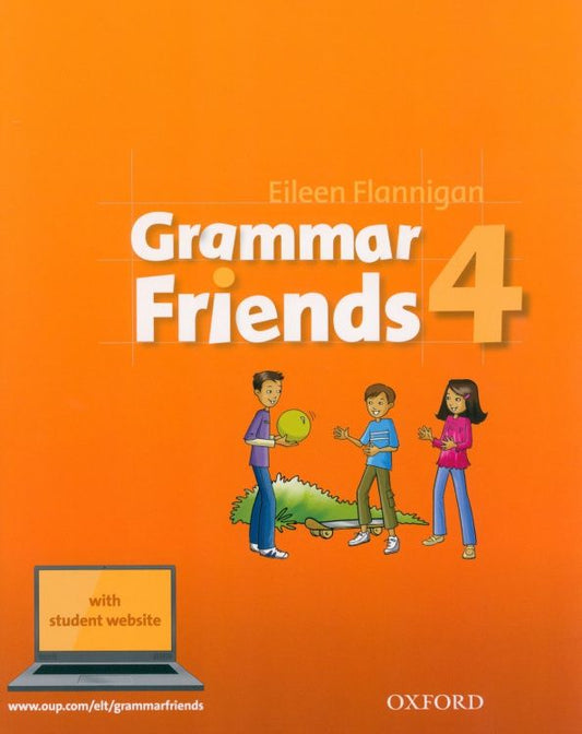 Eileen Flannigan: Grammar Friends. Level 4. Student's Book
