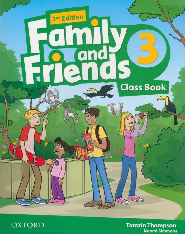 Naomi Simmons: Family and Friends. Level 3. 2nd Edition. Class Book