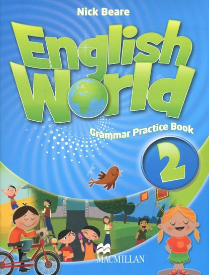 Nick Beare: English World. Level 2. Grammar Practice Book