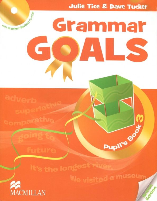 Dave Tucker: Grammar Goals. Level 3. Pupil's Book (+CD)