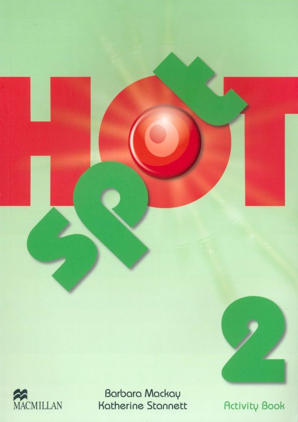 Katherine Stannett: Hot Spot. Level 2. Activity Book