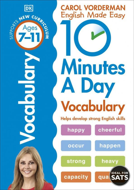Carol Vorderman: 10 Minutes A Day. Vocabulary. Key Stage 2