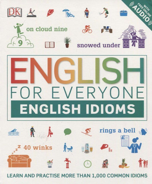Thomas Booth: English for Everyone English Idioms