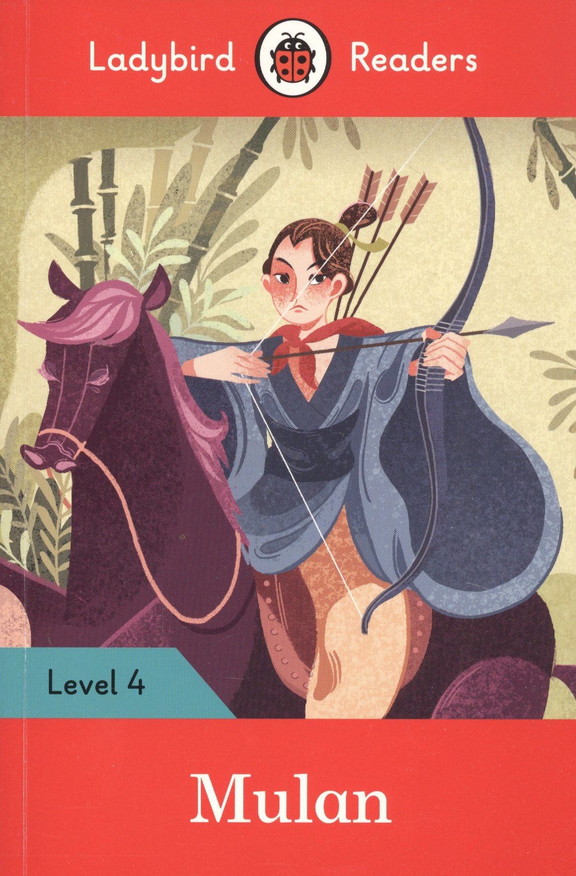 Соррел Питтс: Mulan. Ladybird Readers. Level 4