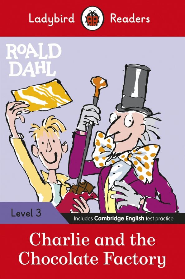 Roald Dahl: Charlie and the Chocolate Factory