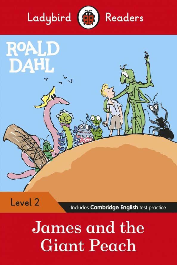 Roald Dahl: James and the Giant Peach