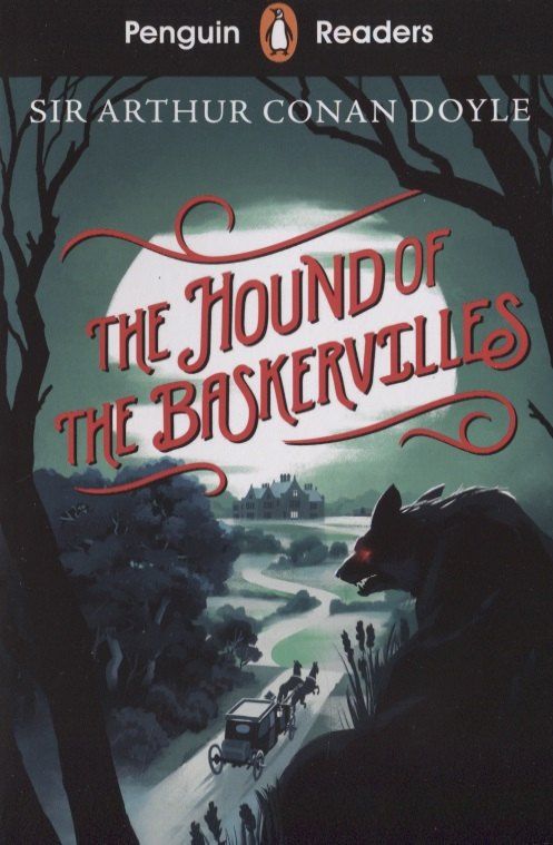 Дойл Конан: The Hound of the Baskervilles. Level S