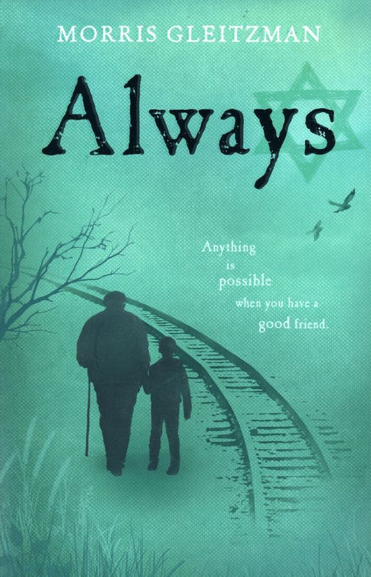 Morris Gleitzman: Always