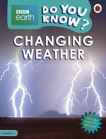 Camilla Bedoyere: Do You Know? Changing Weather (Level 4)