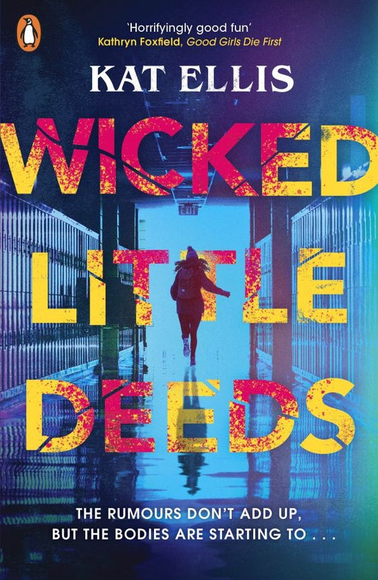Kat Ellis: Wicked Little Deeds