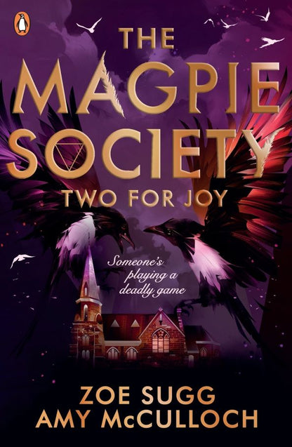 Эми Маккаллоу: The Magpie Society. Two for Joy