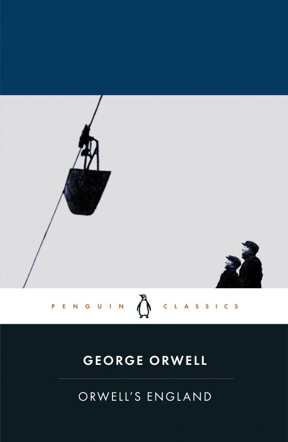 George Orwell: Orwell's England
