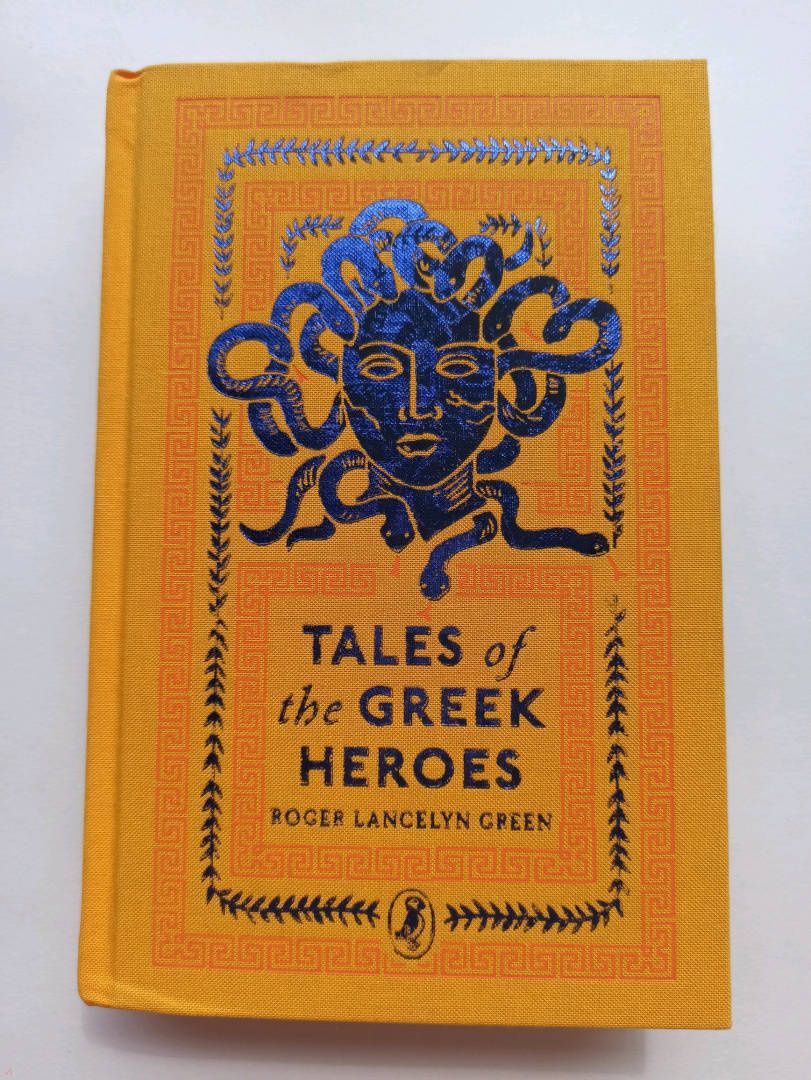 Roger Green: Tales of the Greek Heroes