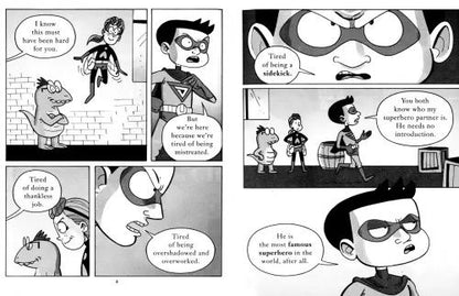 The Super Sidekicks. No Adults Allowed