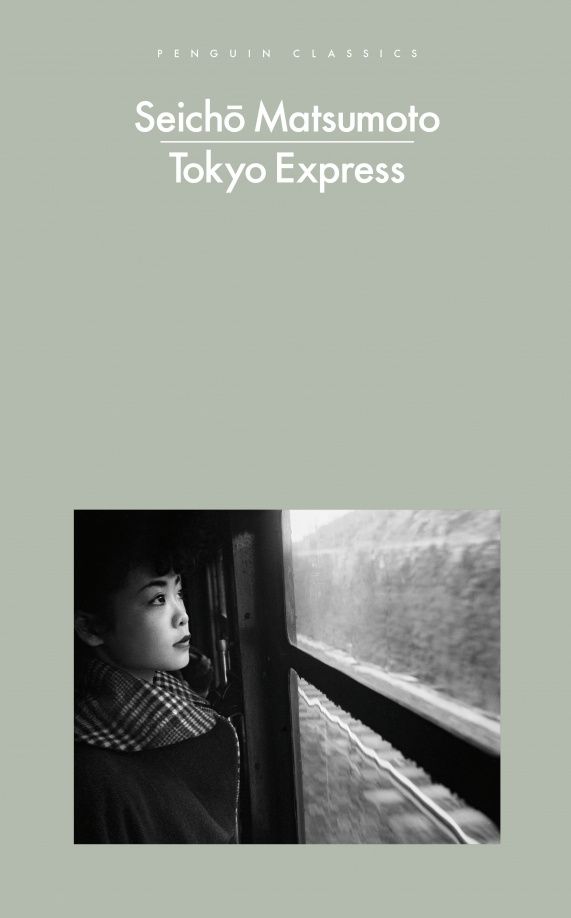 Seicho Matsumoto: Tokyo Express