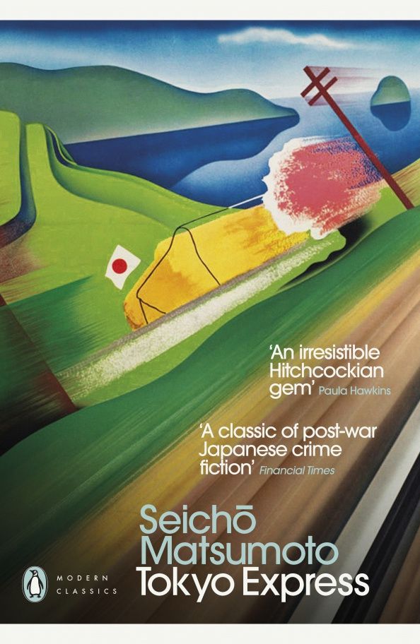 Seicho Matsumoto: Tokyo Express