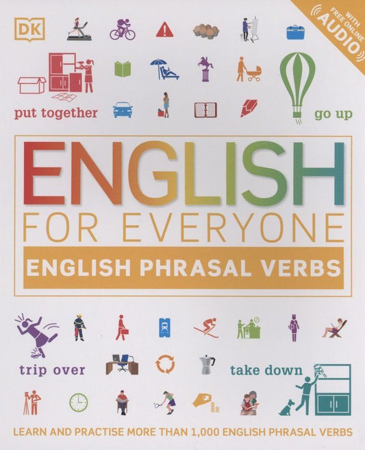 Thomas Booth: English for Everyone English Phrasal Verbs