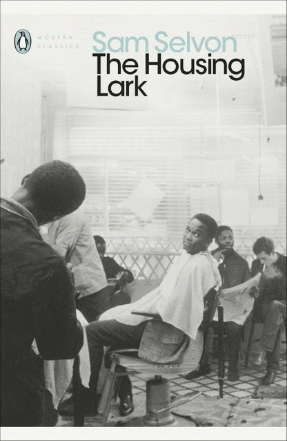 Sam Selvon: The Housing Lark