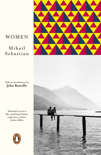 Mihail Sebastian: Women