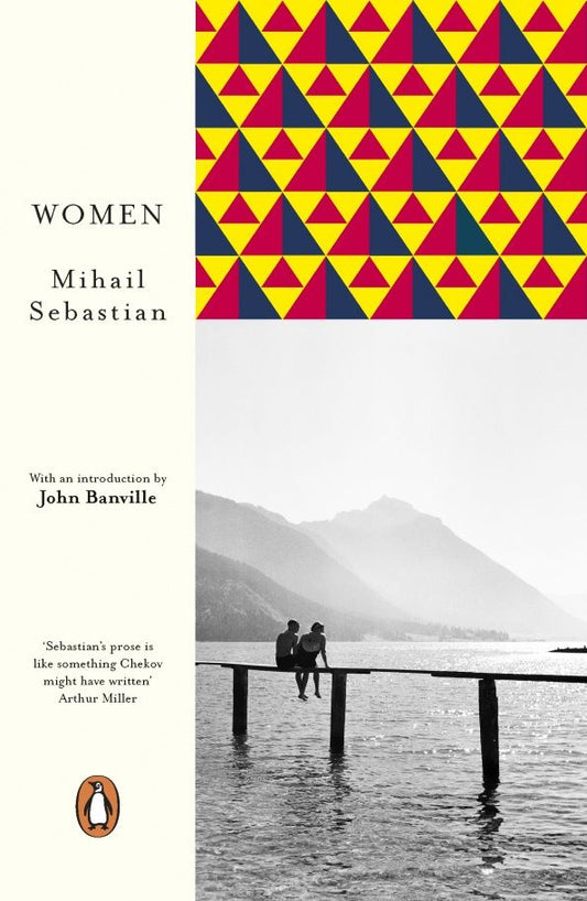 Mihail Sebastian: Women