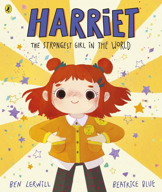 Ben Lerwill: Harriet the Strongest Girl in the World
