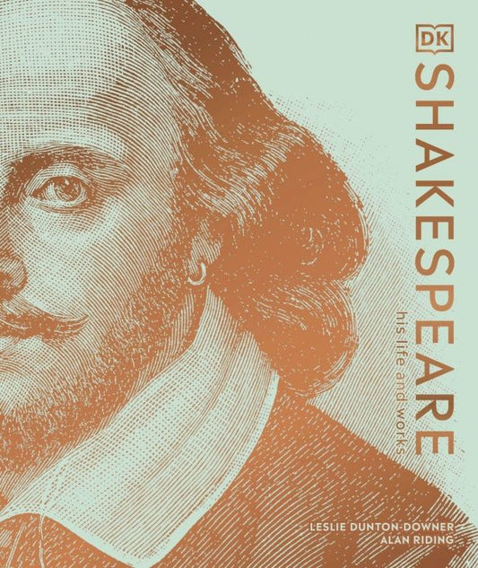 Alan Riding: Shakespeare. His Life and Works