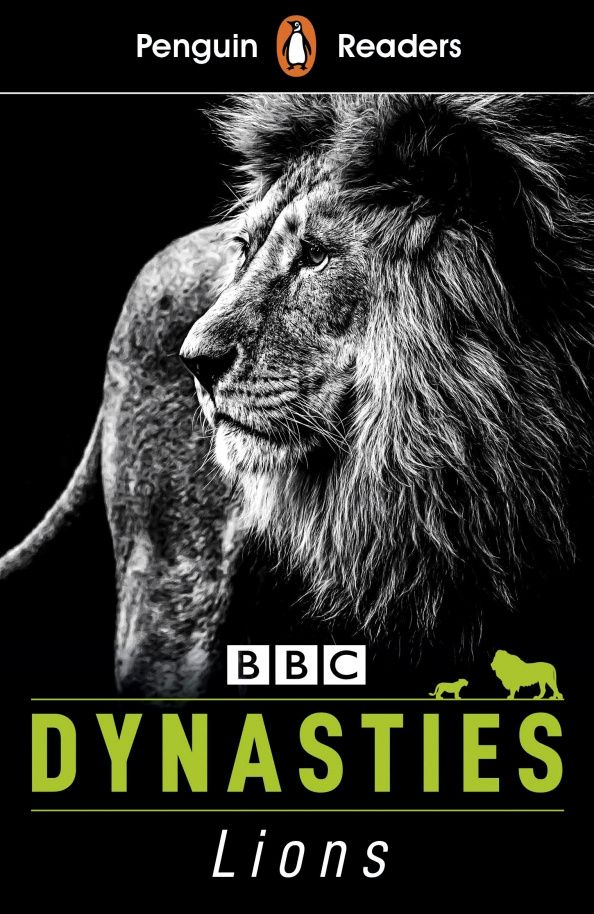 Stephen Moss: Dynasties. Lions. Level 1 +audio