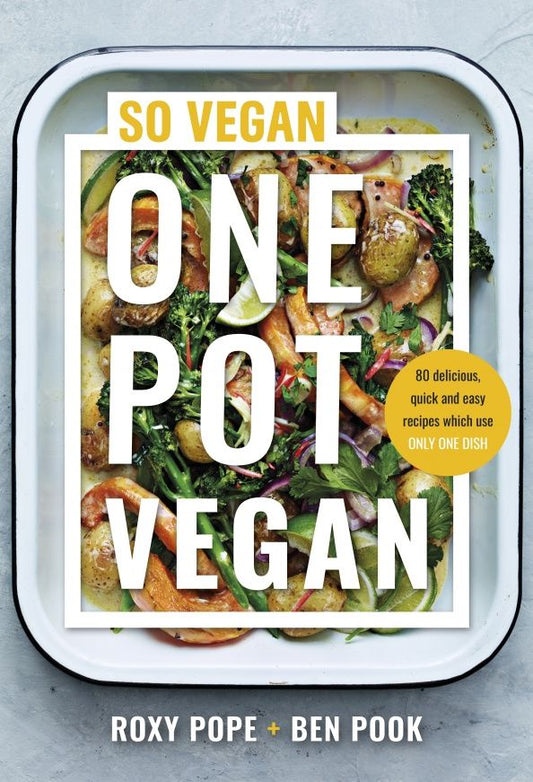 Roxy Pope: One-pot Vegan