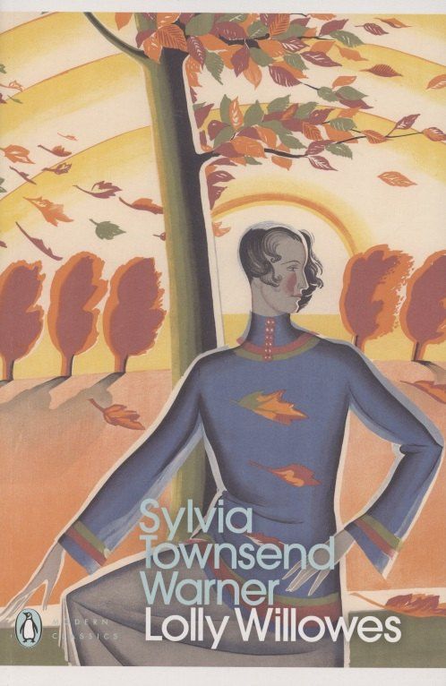Sylvia Warner: Lolly Willowes